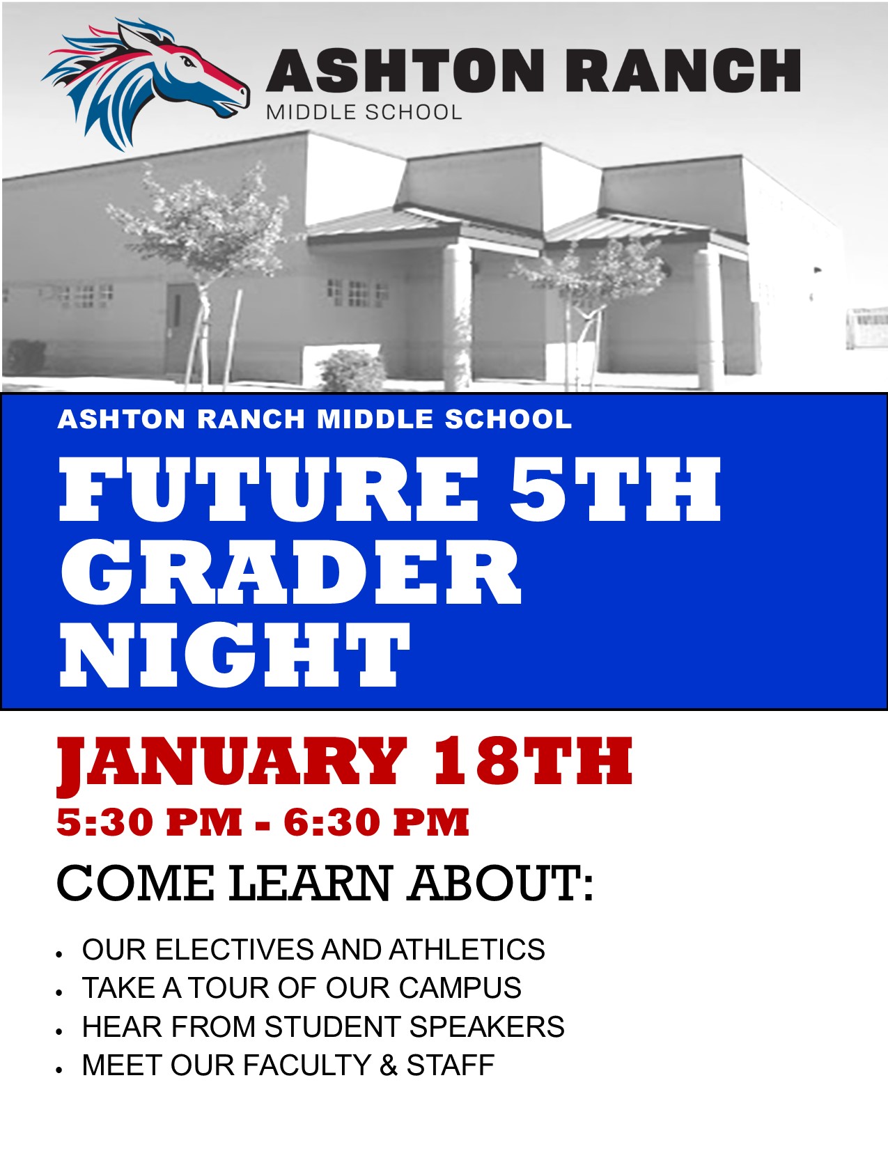 flyer with picture of Ashton Ranch Middle School  - Future 5th Grader Night January 18th 5:30pm - 6:30pm